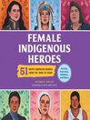 Female Indigenous Heroes